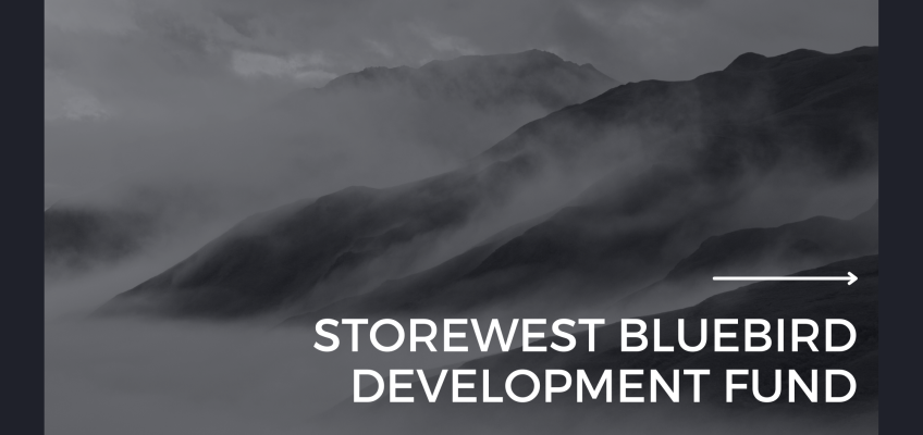 StoreWest Bluebird Development Fund Q3 Report